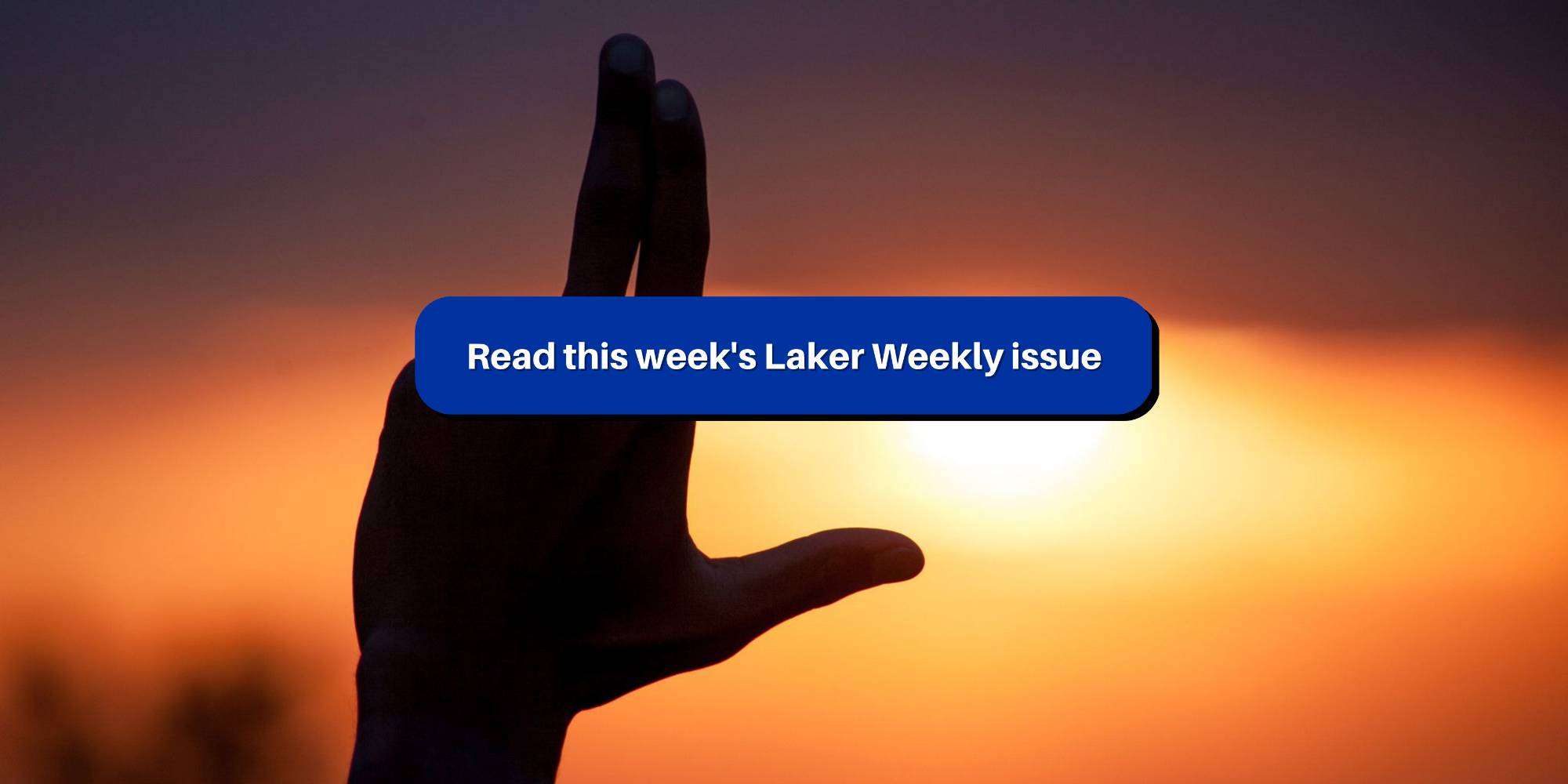 Read this week's Laker Weekly issue